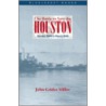 The Battle To Save The  Houston door John Grider Miller