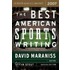 The Best American Sports Writing
