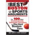 The Best Boston Sports Arguments
