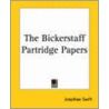 The Bickerstaff Partridge Papers door Johathan Swift