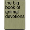 The Big Book of Animal Devotions door William L. Coleman