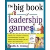 The Big Book of Leadership Games door Vasudha Kathleen Deming