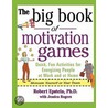 The Big Book of Motivation Games door Robert Epstein