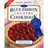 The Blue Ribbon Country Cookbook door Diane Roupe