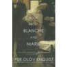 The Book about Blanche and Marie door Tiina Nunnally