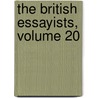 The British Essayists, Volume 20 door James Ferguson