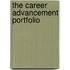 The Career Advancement Portfolio