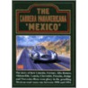 The Carrera Panamericana  Mexico door R.M. Clarket