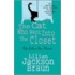 The Cat Who Went Into The Closet