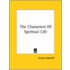 The Characters Of Spiritual Life