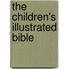 The Children's Illustrated Bible by Trevor Barnes