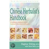 The Chinese Herbalist's Handbook door Steve Swart