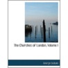The Churches Of London, Volume I by George Godwin