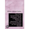 The Civil Government Of Michigan door William Johnson Cocker