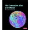 The Clementine Atlas Of The Moon by Paul Spudis