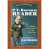 The Colossal P. T. Barnum Reader door Phineas T. Barnum