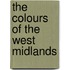 The Colours Of The West Midlands
