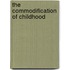 The Commodification of Childhood