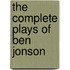 The Complete Plays Of Ben Jonson