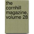 The Cornhill Magazine, Volume 28