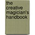The Creative Magician's Handbook