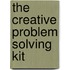 The Creative Problem Solving Kit