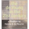 The De Young In The 21st Century door Michael Corbett