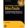 The Definitive Guide To Mootools door A. Newton