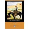 The Desert Of Wheat (Dodo Press) door Zane Gray