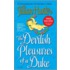 The Devilish Pleasures of a Duke
