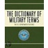 The Dictionary of Military Terms