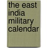 The East India Military Calendar door John [Philippart