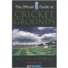 The Ecb Guide To Cricket Grounds by William Powell