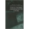 The Economic Dimensions Of Crime door Robert Witt