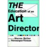 The Education of an Art Director door Onbekend