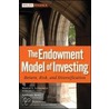 The Endowment Model Of Investing door P. Brett Hammond