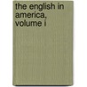 The English In America, Volume I by Thomas Chandler Haliburton