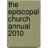 The Episcopal Church Annual 2010 door Onbekend