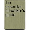 The Essential Hillwalker's Guide by Peter Steele
