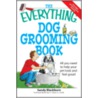 The Everything Dog Grooming Book door Sandy Blackburn