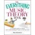 The Everything Music Theory Book