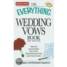 The Everything Wedding Vows Book by Elizabeth Sagehorn