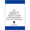 The Evidences of Christianity V2 by Sir Daniel Wilson