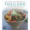 The Food and Cooking of Thailand door Judy Bastyra