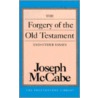 The Forgery Of The Old Testament by Joseph McCabe