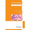 Hematologie in beeld door P.M. Kluin
