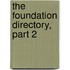 The Foundation Directory, Part 2