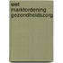 Wet marktordening gezondheidszorg