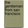 The Gentleman From San Francisco door Ivan Alekseevich Bunin