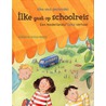 Ilke gaat op schoolreis (Ned-Turks)
